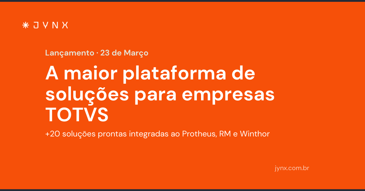 A maior plataforma de soluções para empresas TOTVS: conheça a JYNX