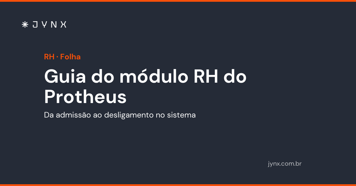 Guia do módulo RH do Protheus