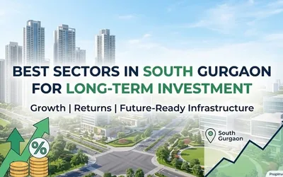 Best Sectors in South Gurgaon for Long-Term Investment
