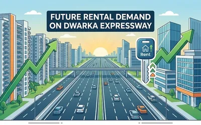 Future Rental Demand on Dwarka Expressway