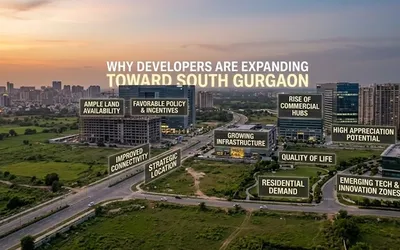 Why Developers Are Expanding Toward South Gurgaon
