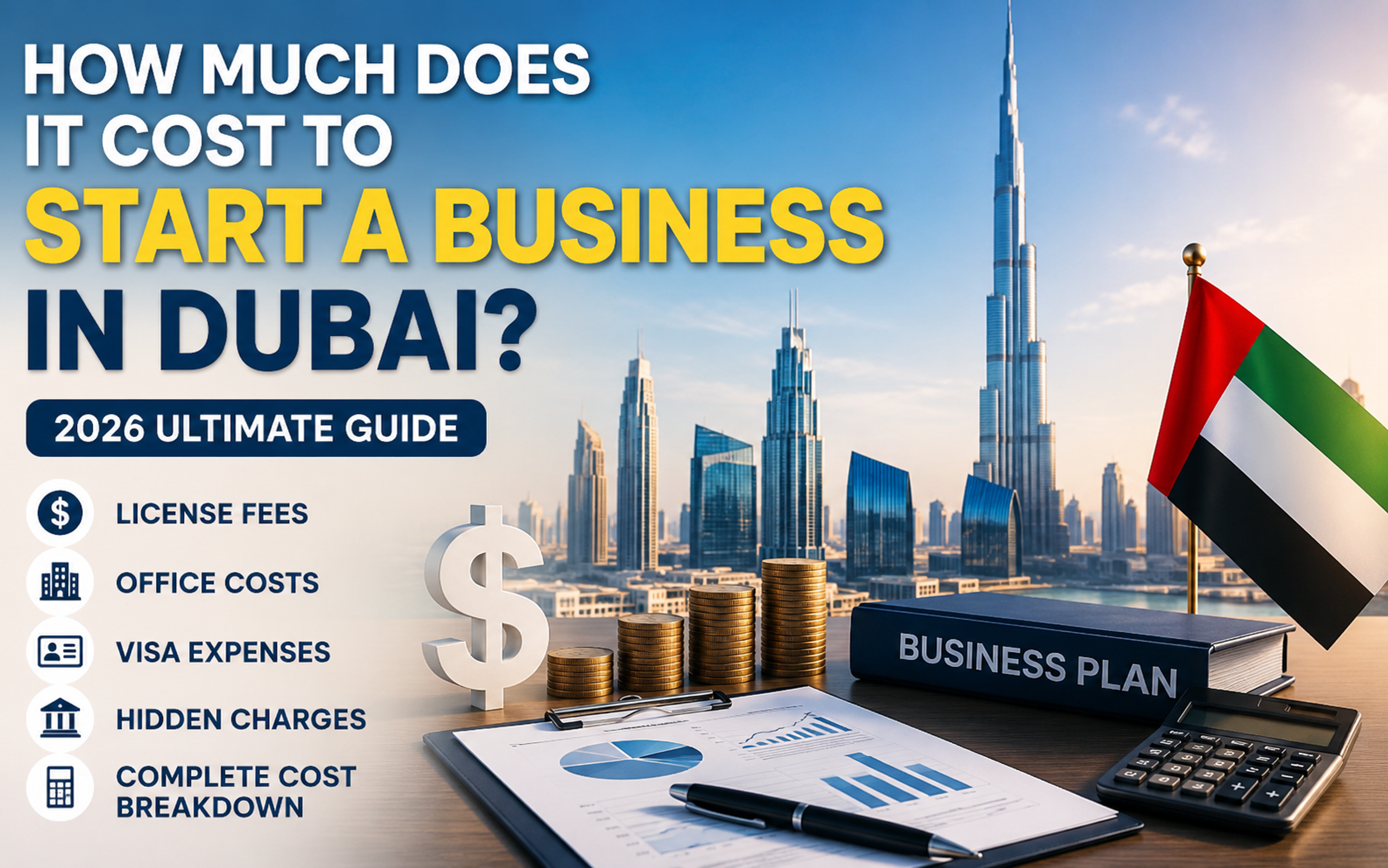 How Much Does It Cost to Start a Business in Dubai?