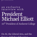 An Exclusive Sit-Down Interview with President Michael Elliott