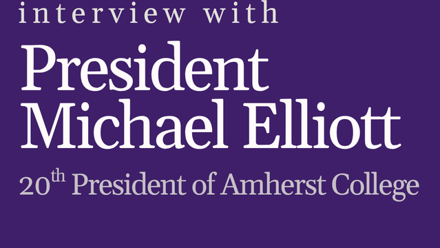 President Michael Elliott interview