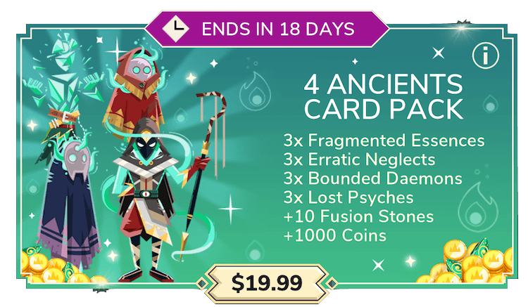 4 ancients card pack: 3 copies of Fragmented Essences, 3 copies of Erratic Neglects, 3 copies of Lost Psyches, 3 copies of Bounded Daemons, 10 Fusion Stones and 1000 coins