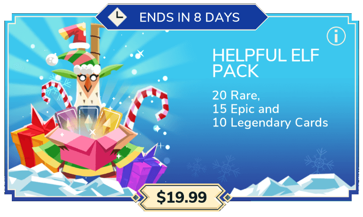 Helpful Elf pack ($19.99): 20 rare cards + 15 epic cards + 10 legendary cards