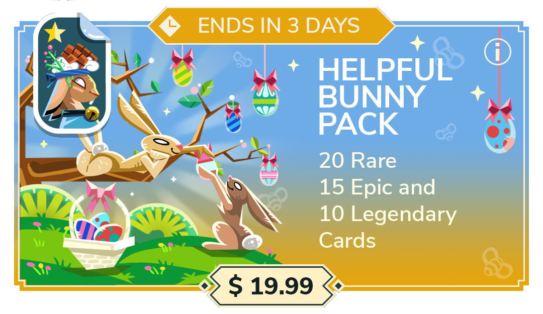 Helpful Bunny pack ($19.99): 20 Rare cards, 15 Epic cards, 10 Legendary cards and 1 exclusive avatar
