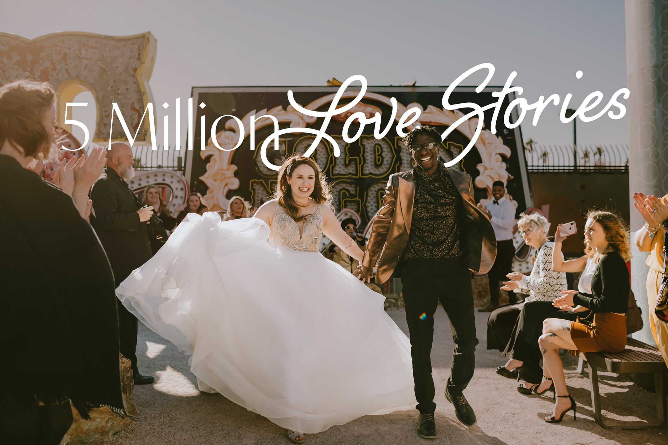 5 Million Love Stories & Counting