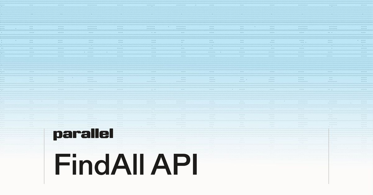 https://parallel.ai/blog/introducing-findall-api social preview image