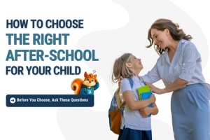 What to Ask Before Choosing an After-School Program