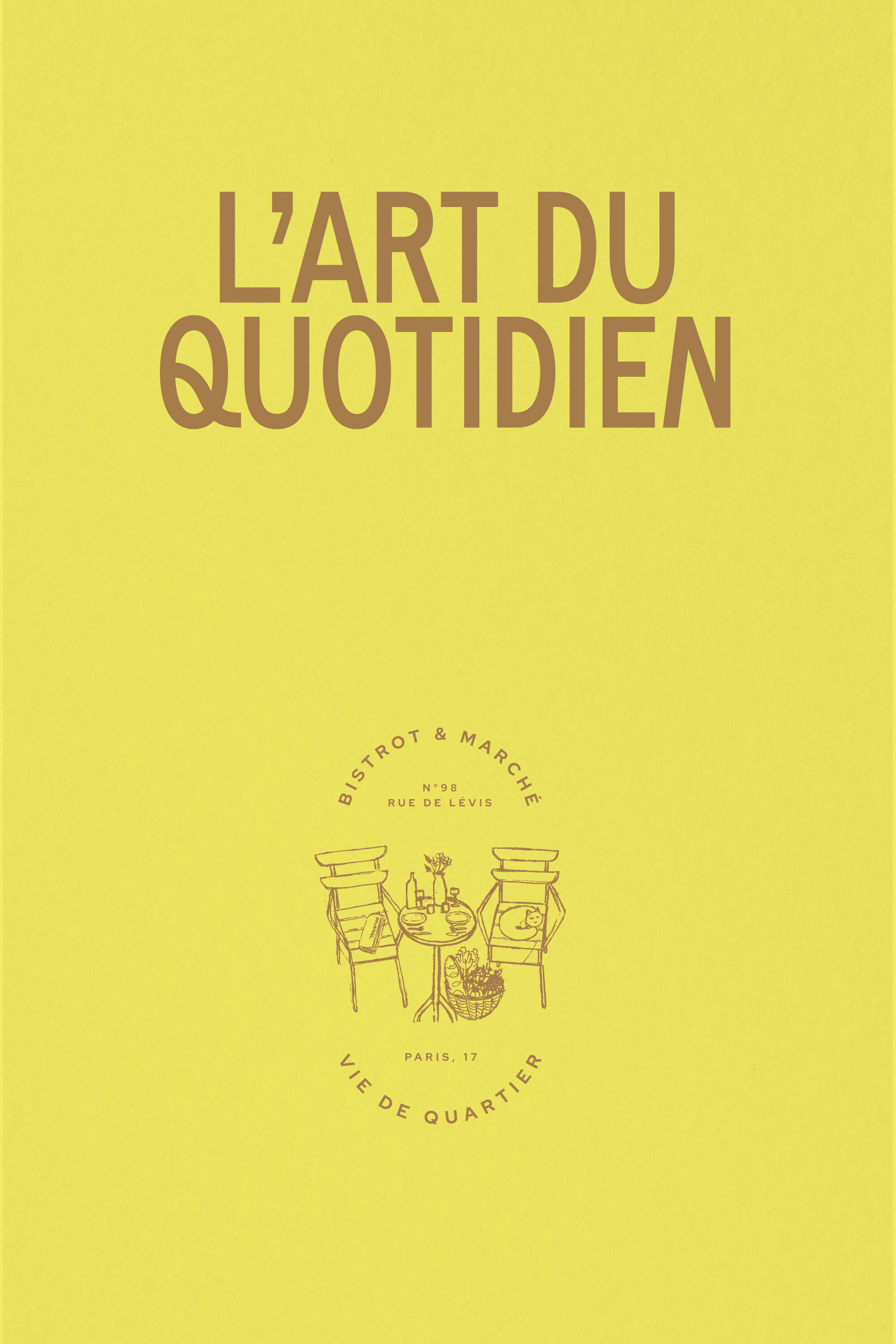 A yellow background and logo overlay reading "L'Art du Quotidien" and illustration of two outdoor chairs.