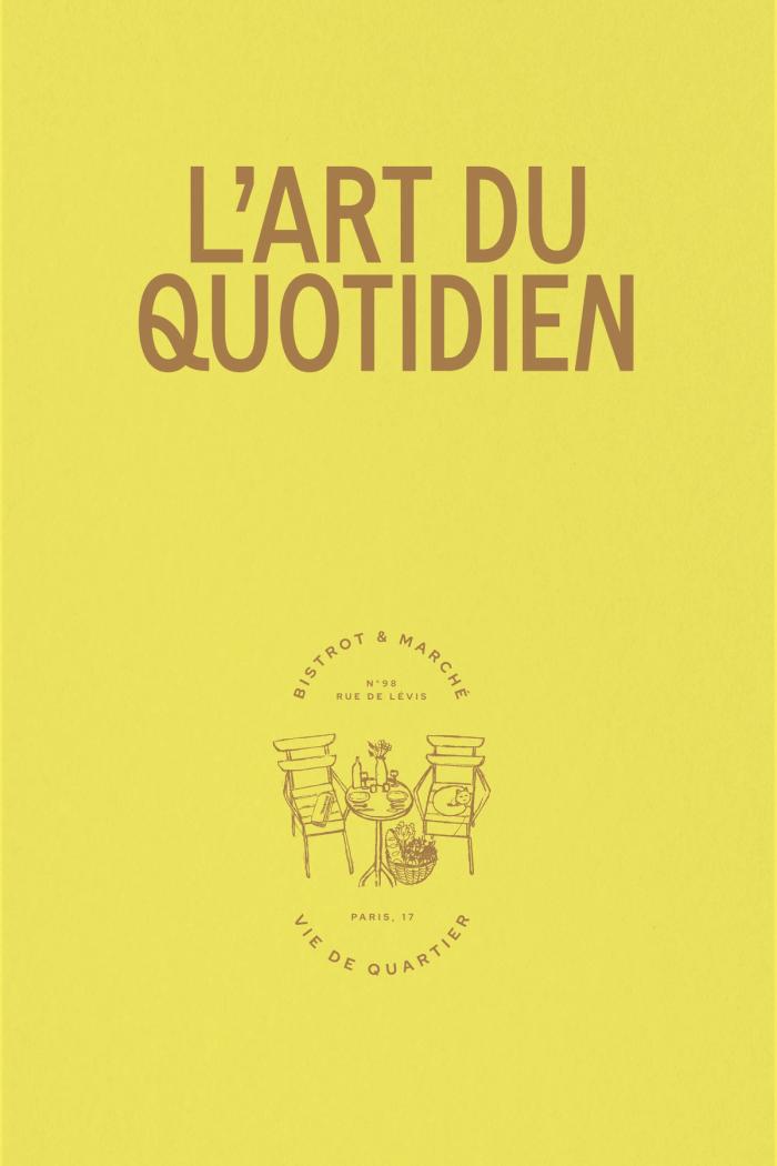 A yellow background and logo overlay reading "L'Art du Quotidien" and illustration of two outdoor chairs.