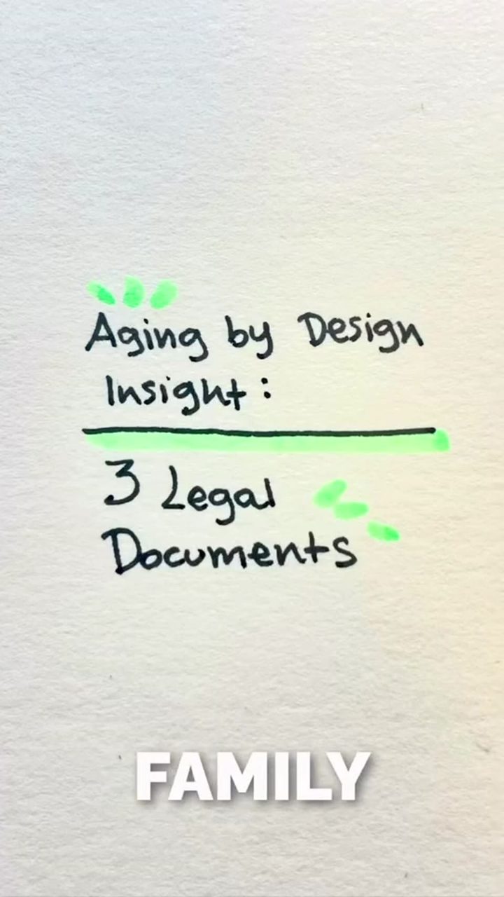 Aging by Design Insight: 3 Legal Documents video thumbnail