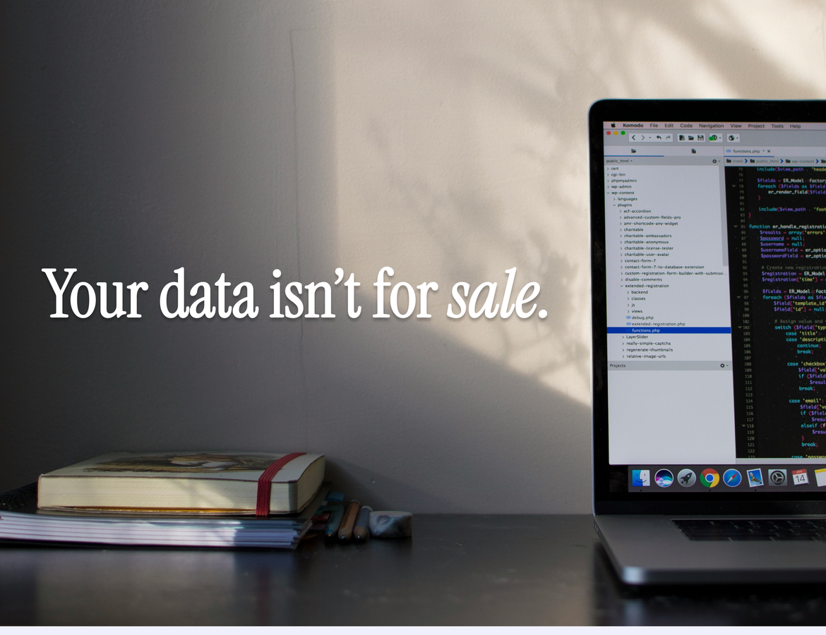 Your data isn't for sale