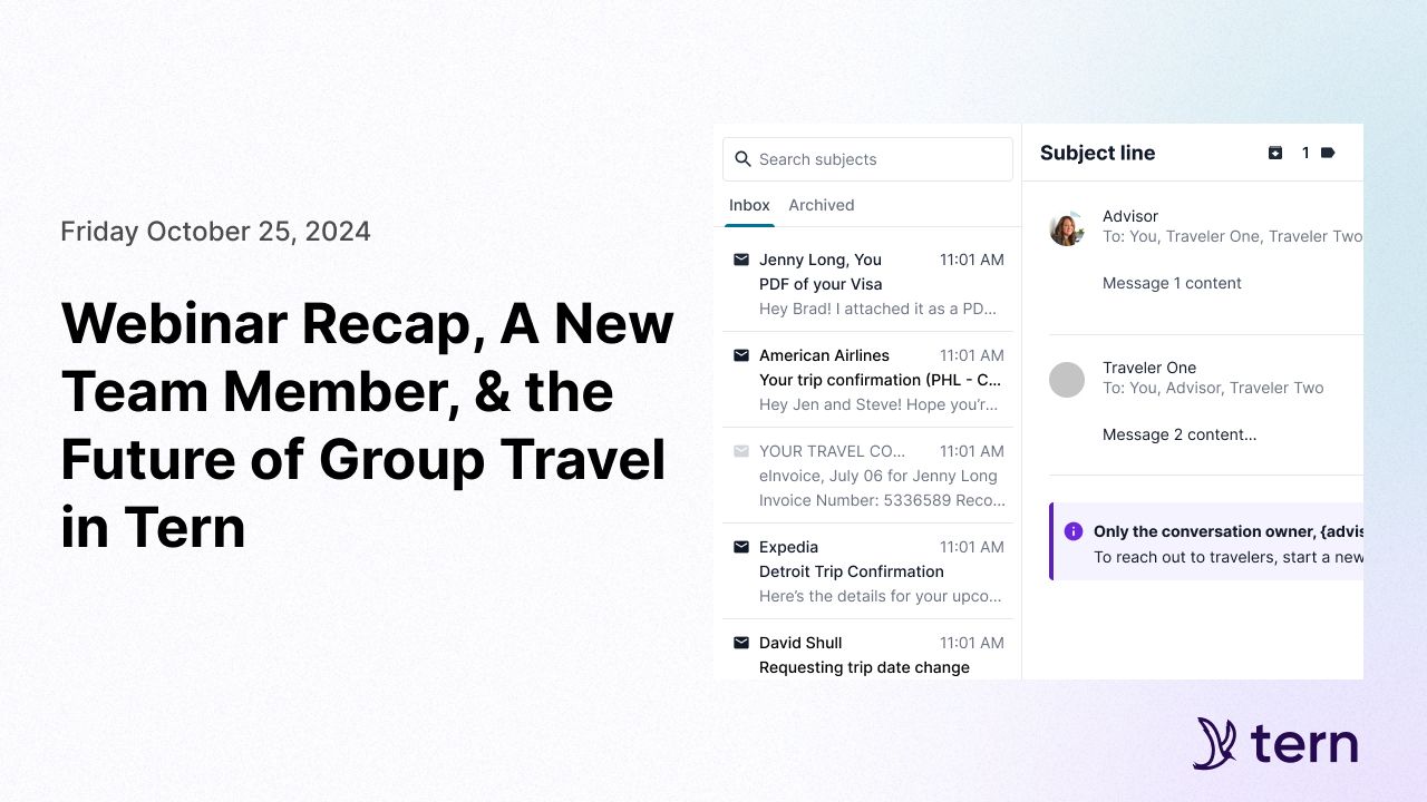 Webinar Recap, A New Team Member & the Future of Group Travel in Tern