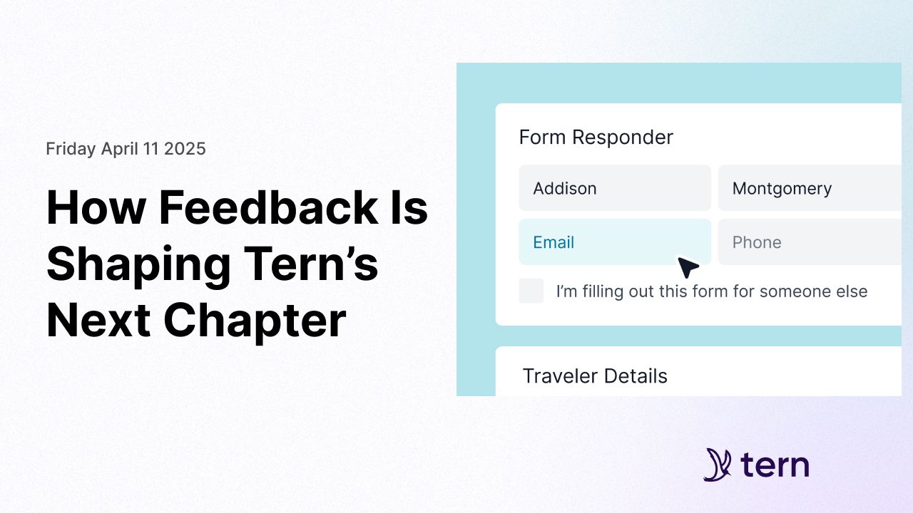How Feedback Is Shaping Tern’s Next Chapter