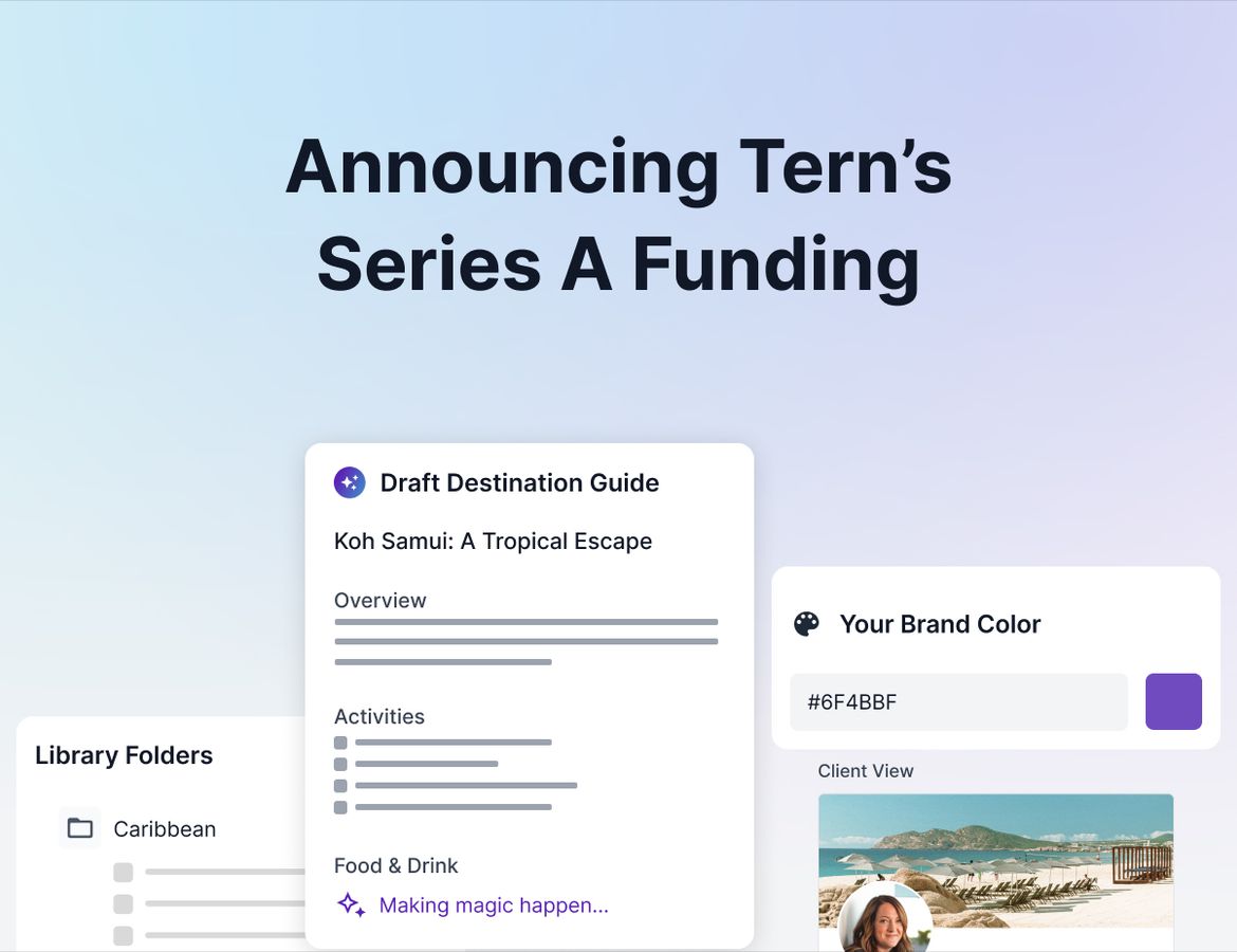 Tern Raises $13M to Revolutionize the Travel Advisor Experience