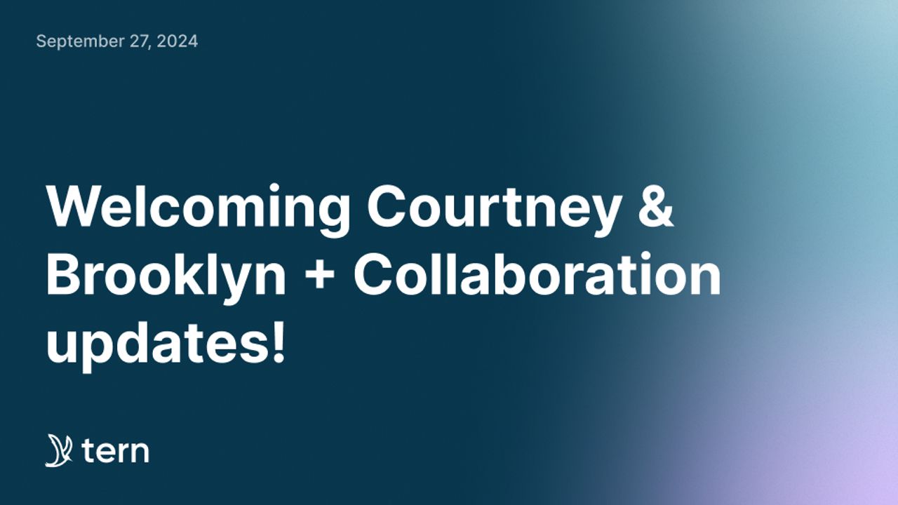Meet the New Faces at Tern: Courtney & Brooklyn Join the Team