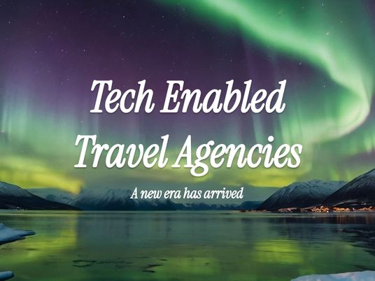 The Tech Enabled Travel Agency Era