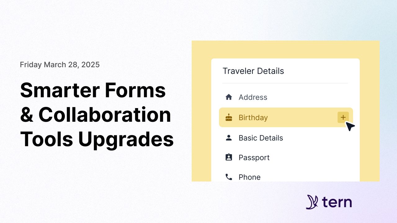 Smarter Forms & Collaboration Tools Upgrades