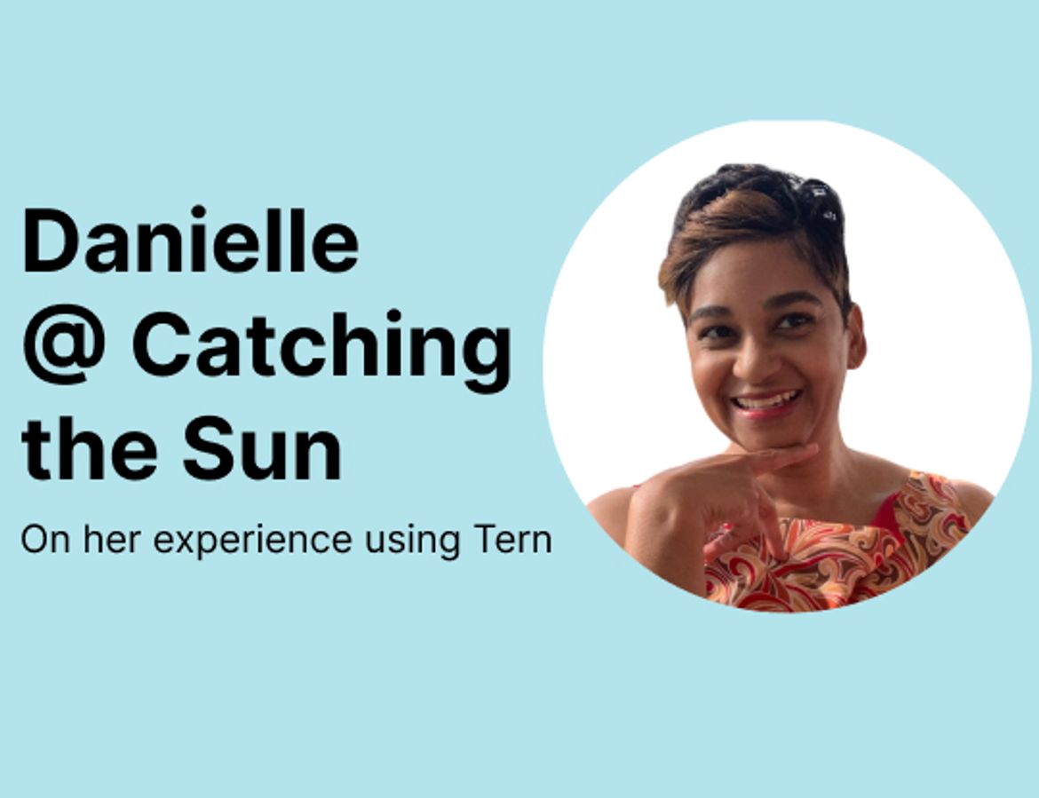 Danielle from Catching the Sun Shares her experience using Tern