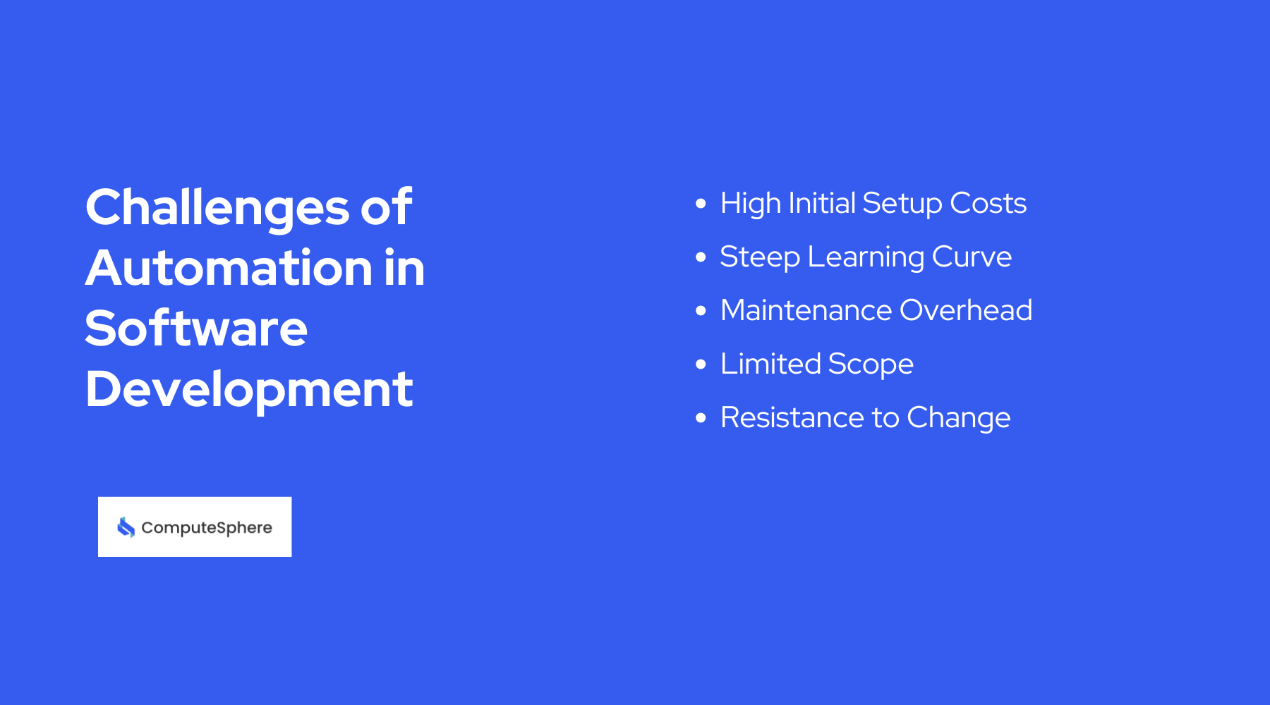 Challenges of Automation in Software Development