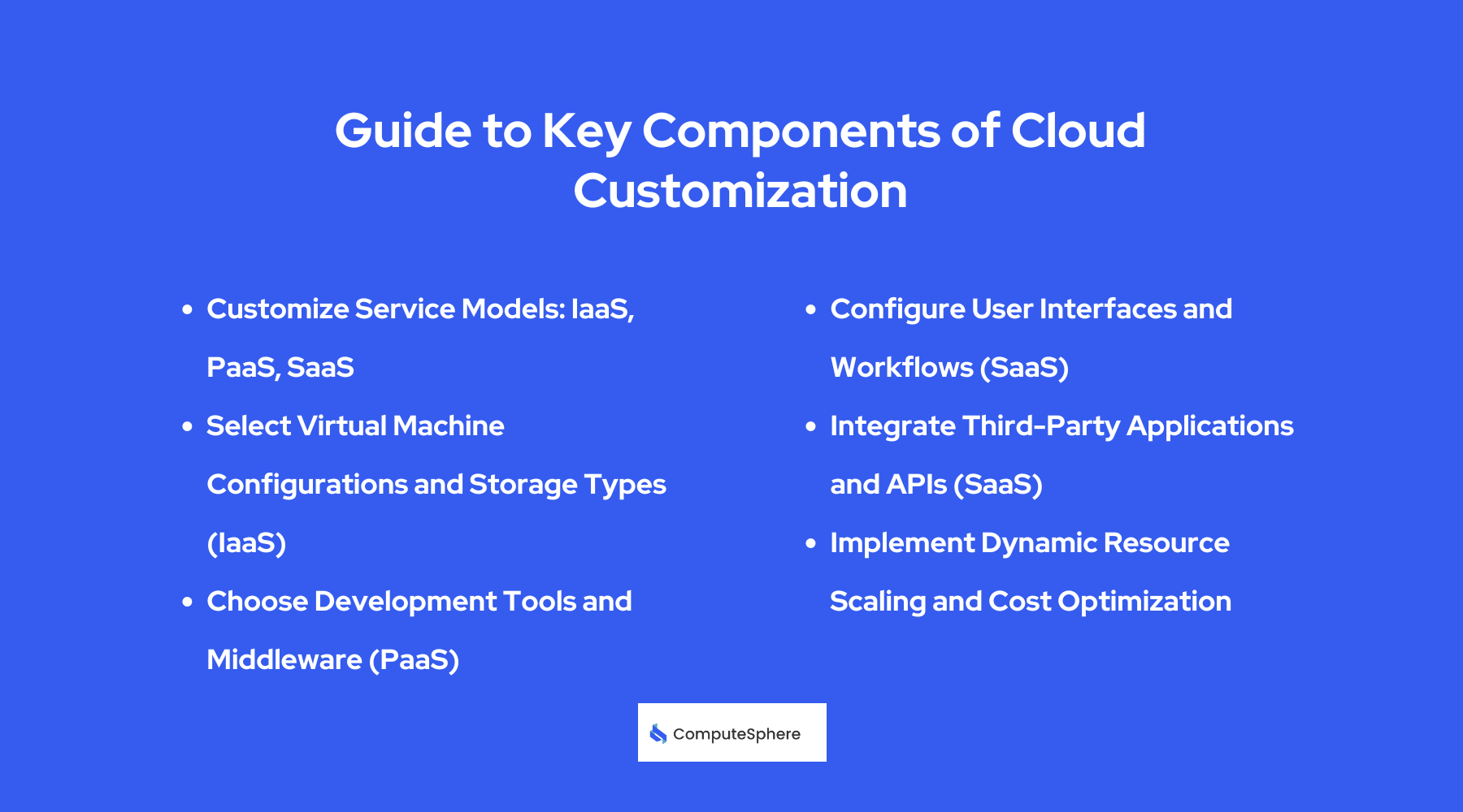 Key Components of Cloud Customization