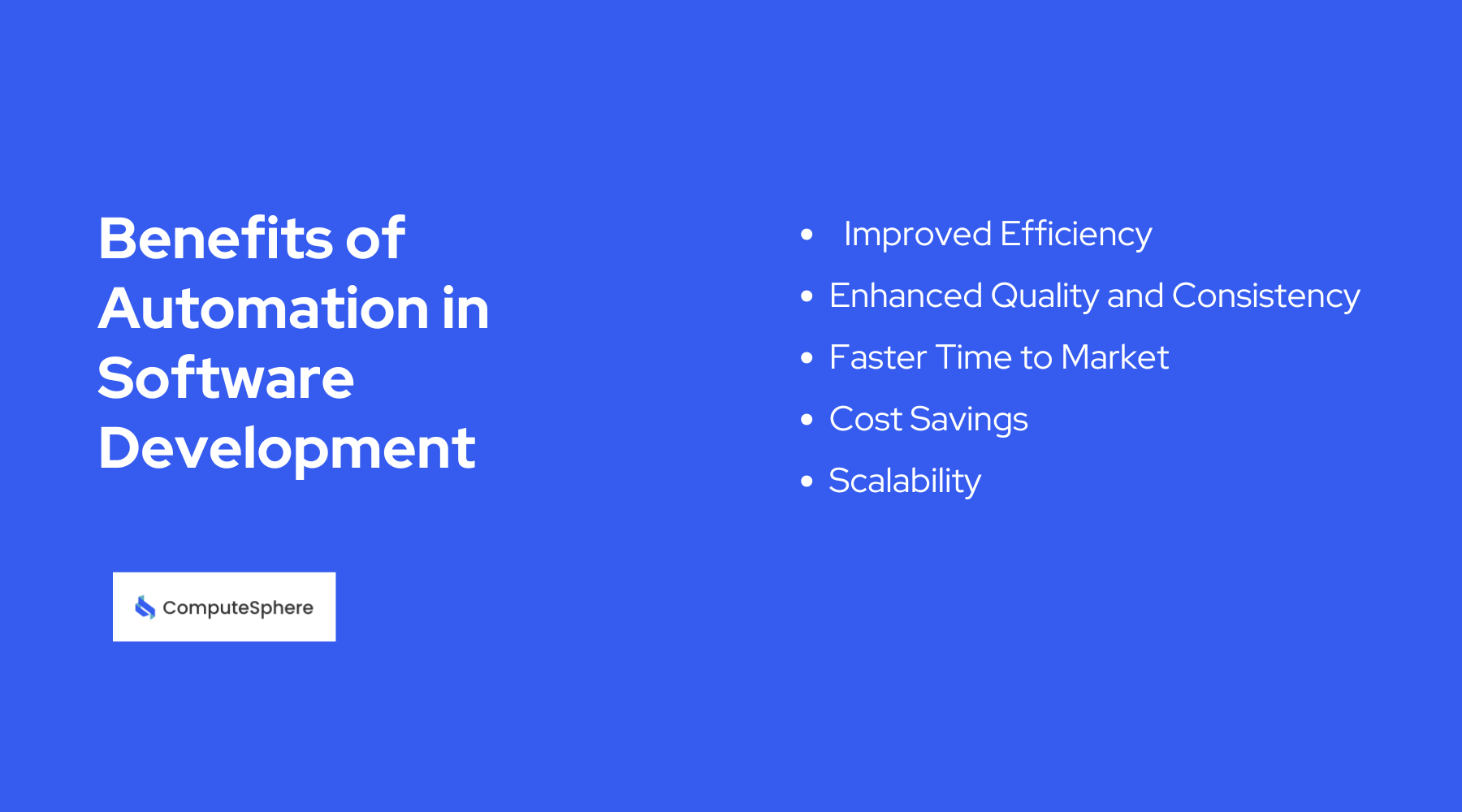 What Are the Benefits of Automation in Software Development?