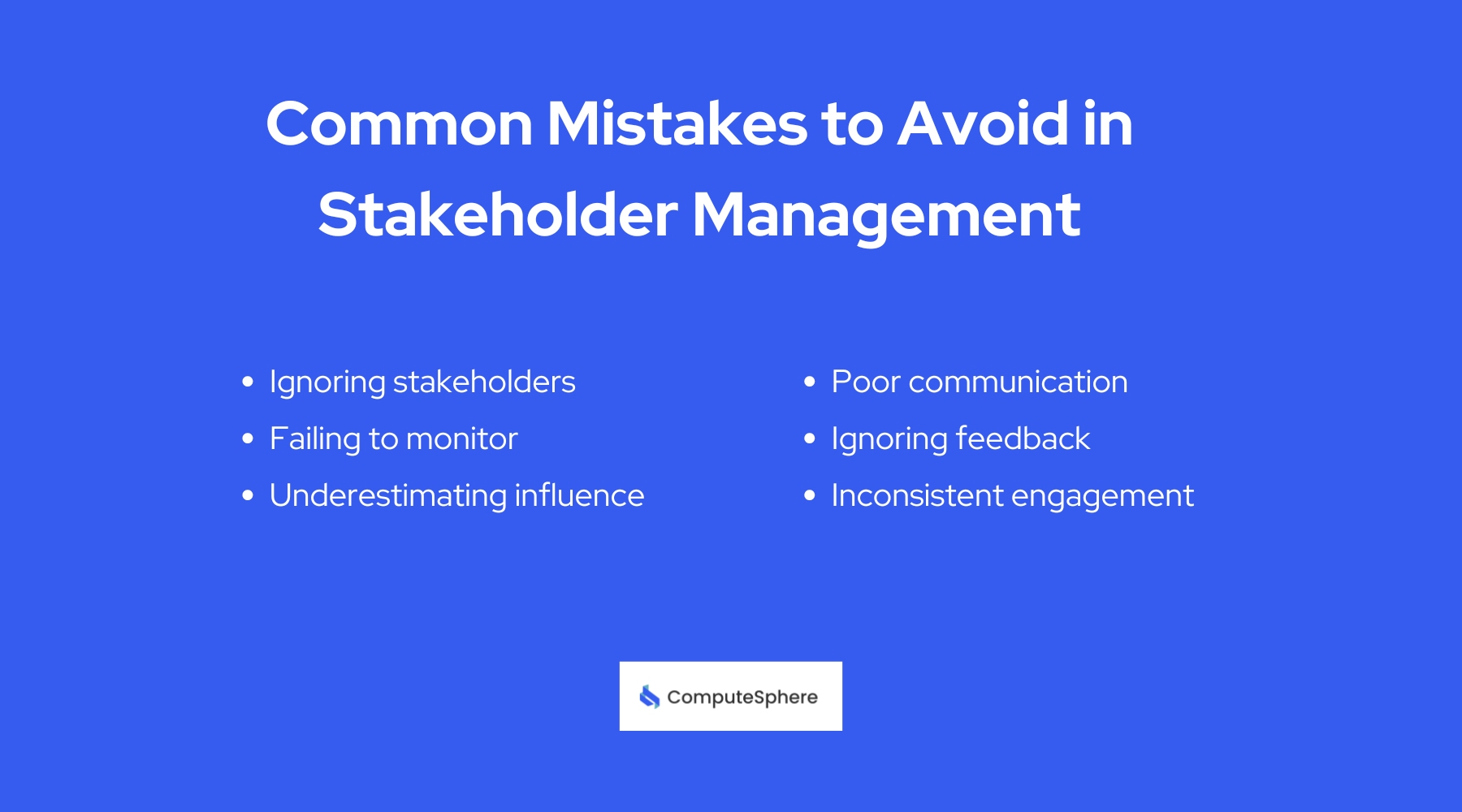 Common Mistakes to Avoid in Stakeholder Management