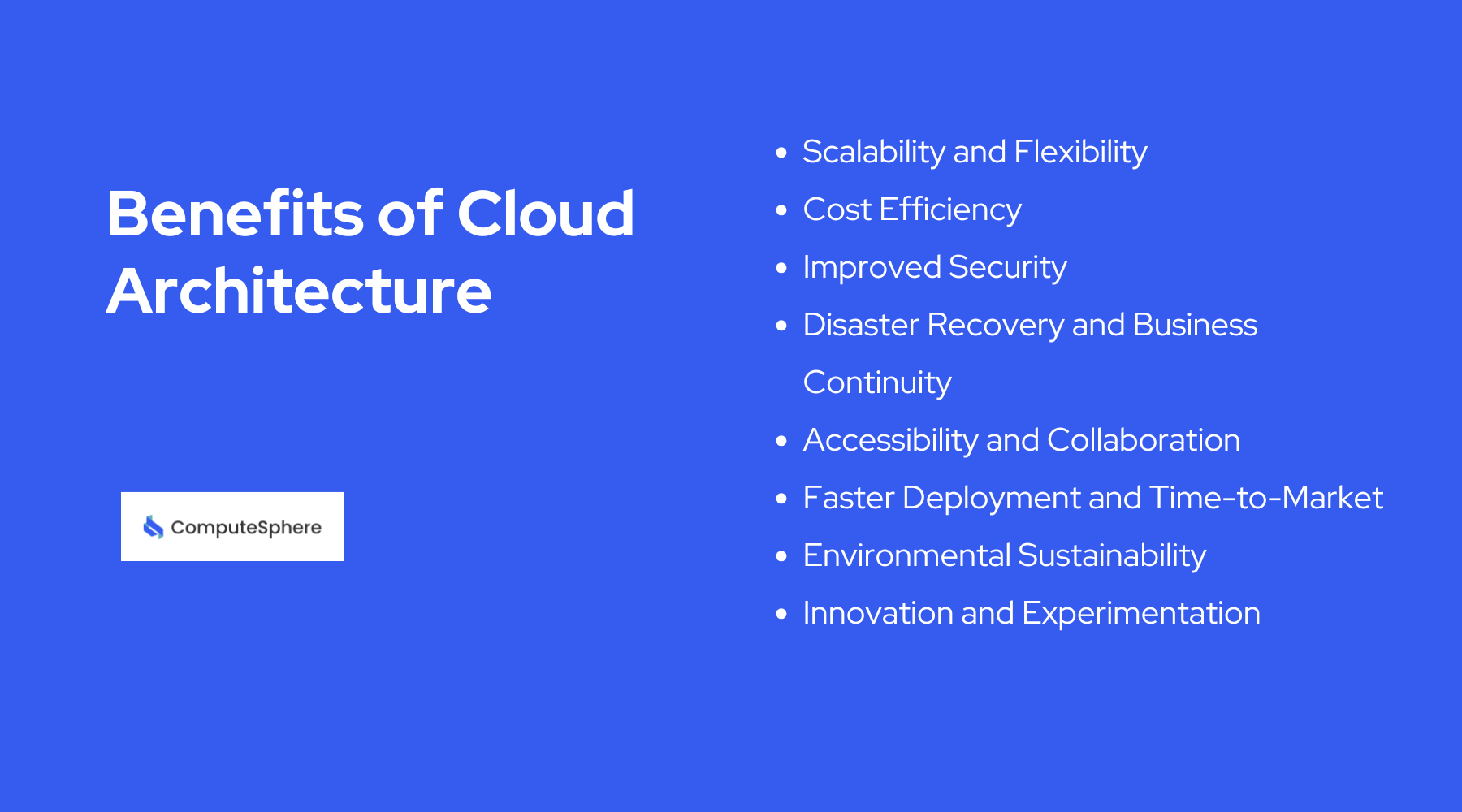 Benefits of Cloud Architecture