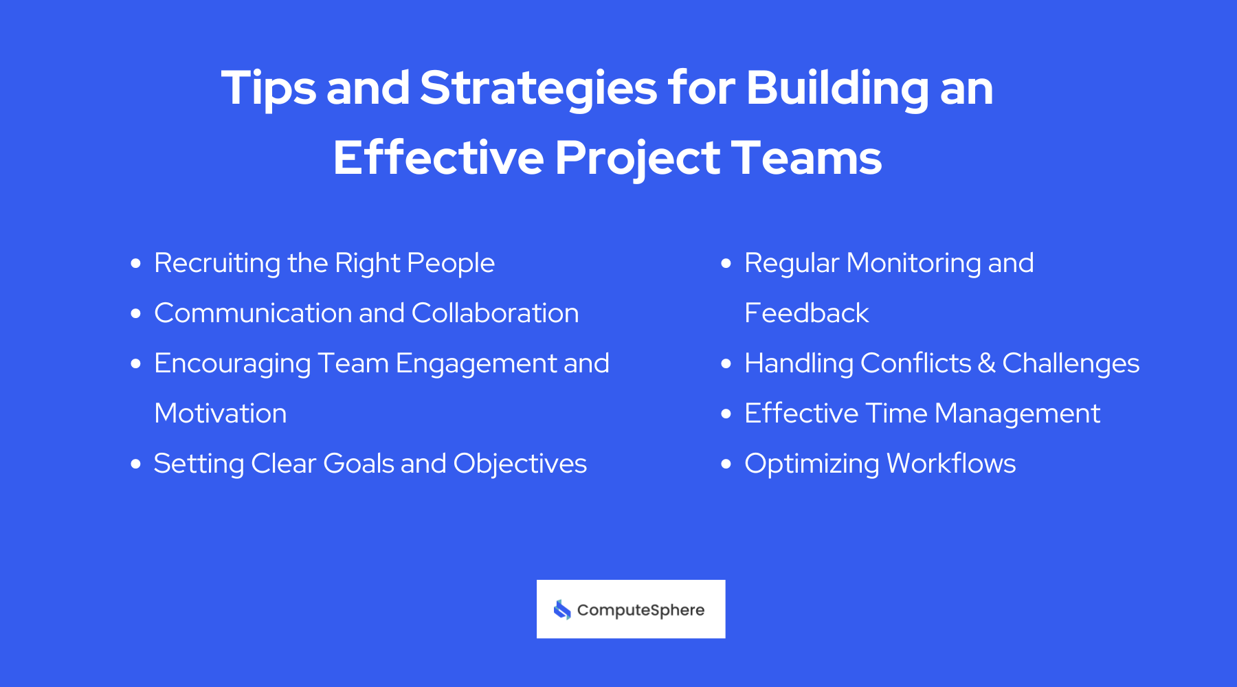 Tips and Strategies for Building an Effective Project Teams