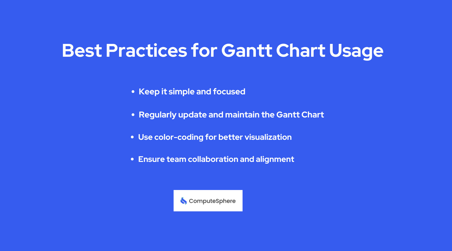 Best Practices for Gantt Chart Usage