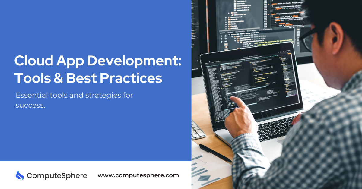 Cloud App Development Tools & Best Practices.png