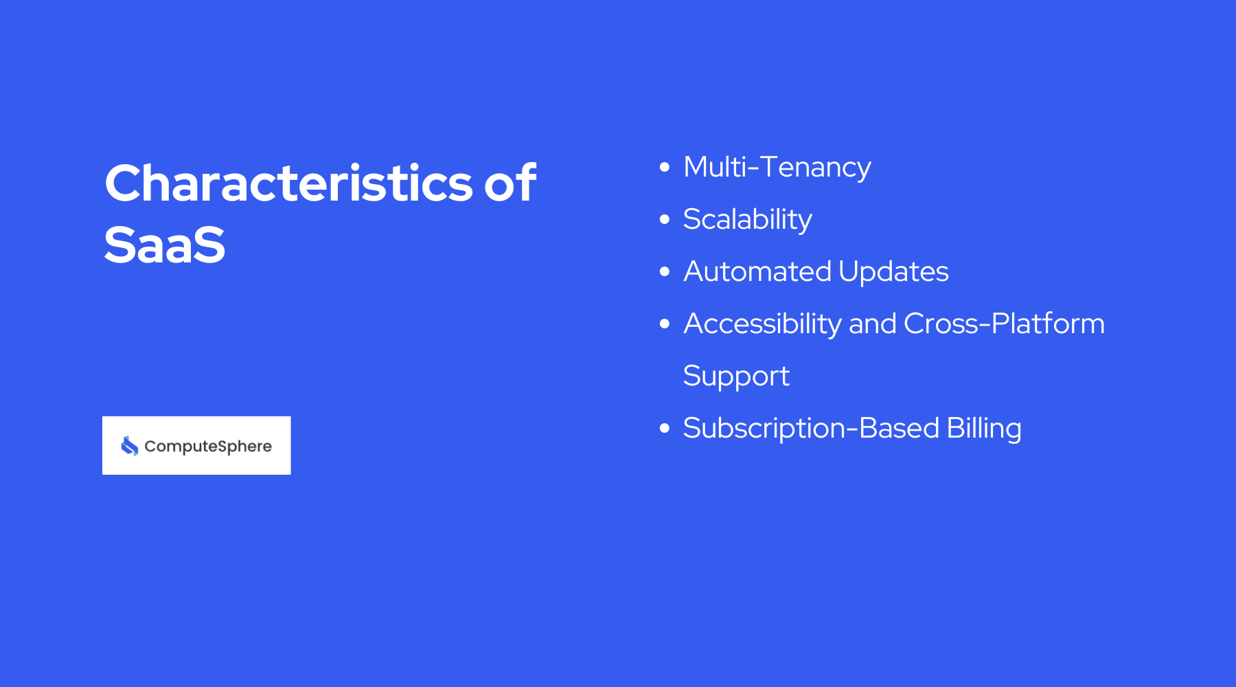 Characteristics of SaaS