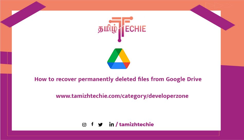 How to recover permanently deleted files from Google Drive