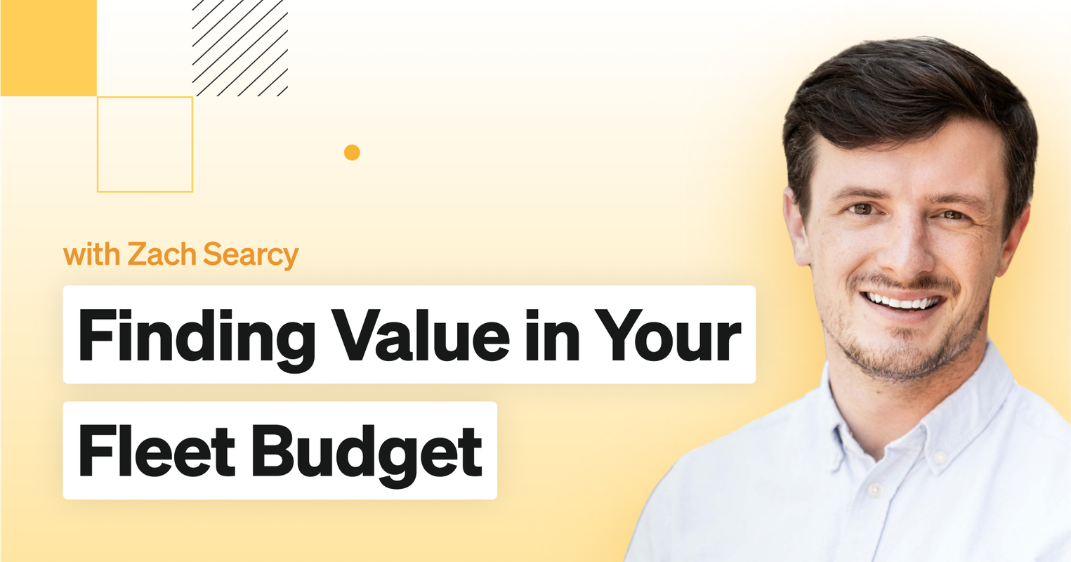 Finding Value in Your Fleet Budget