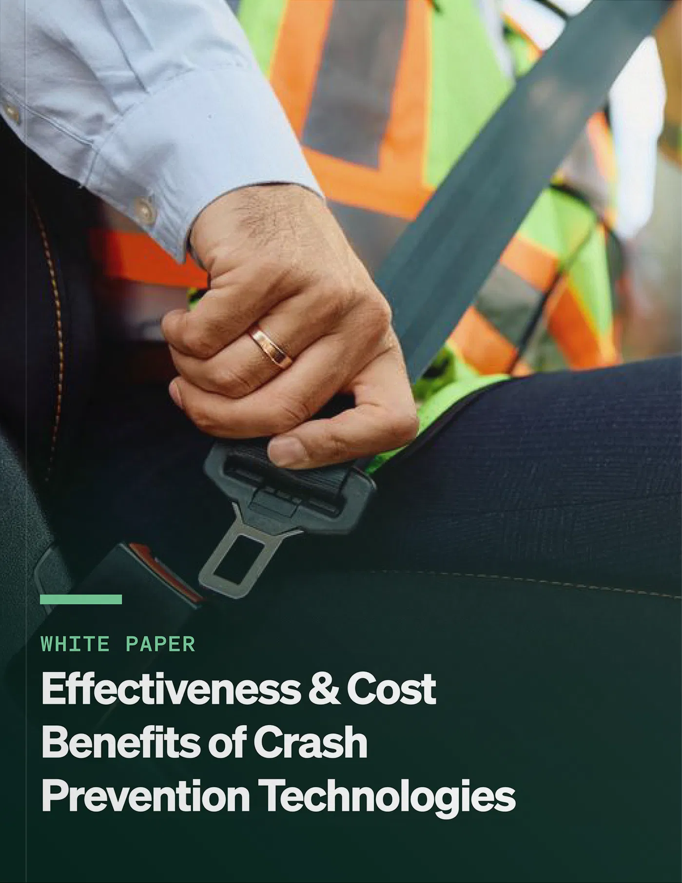 Effectiveness & Cost Benefits of Crash Prevention Technologies White Paper