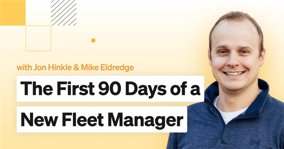 In his bestselling book, "The First 90 Days," Michael D. Watkins describes the first three months on the job as a chance to build momentum that carries through the rest of your tenure. In this episode, we chat through the first 90 days of a fleet manager, and specific actions they can take to set themselves up for success.