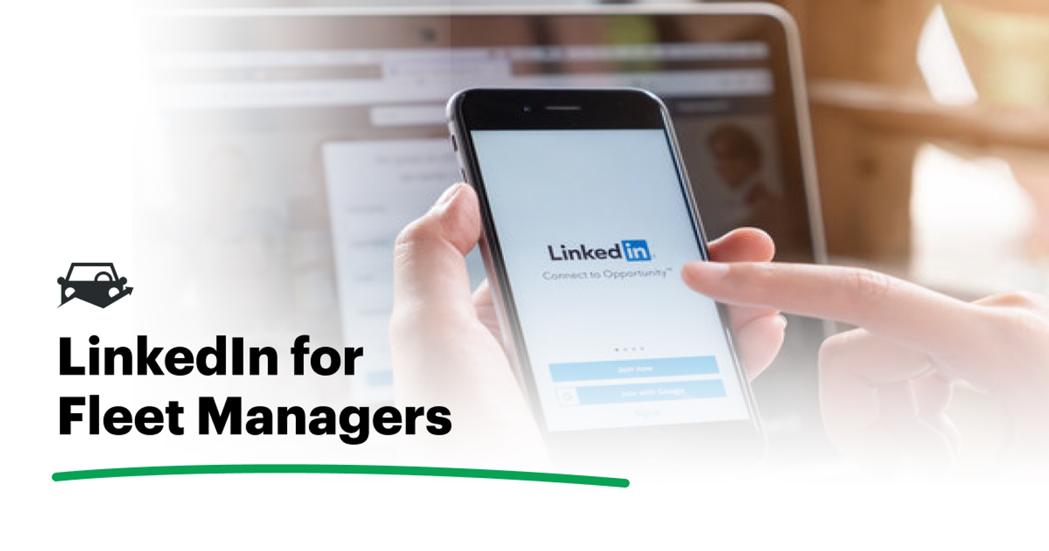 Creating the Ideal Fleet Manager LinkedIn Profile