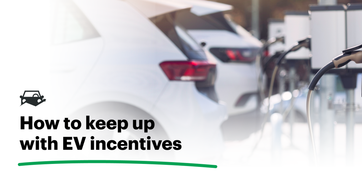 How to Find Electric Vehicle (EV) Fleet Incentives & Grants