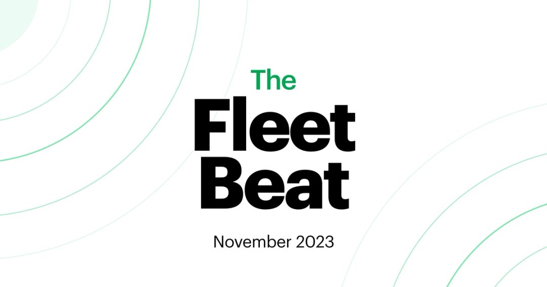 Fleet Beat: The Top Fleet Industry Articles of November 2023