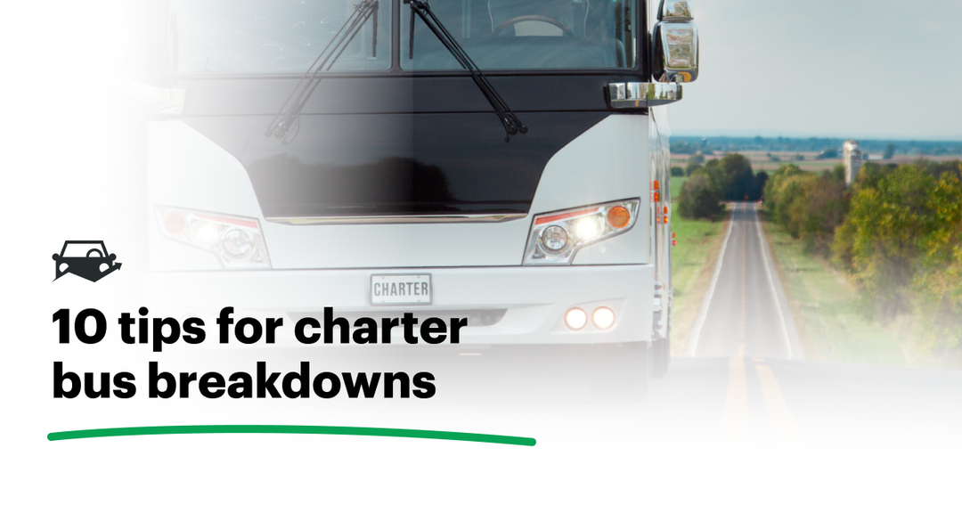 Charter Bus Breakdown Tips (Based on Personal Experience)