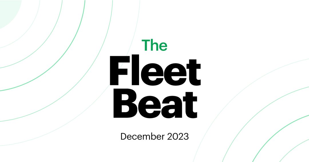 Fleet Beat: The Top Fleet Industry Articles of December 2023