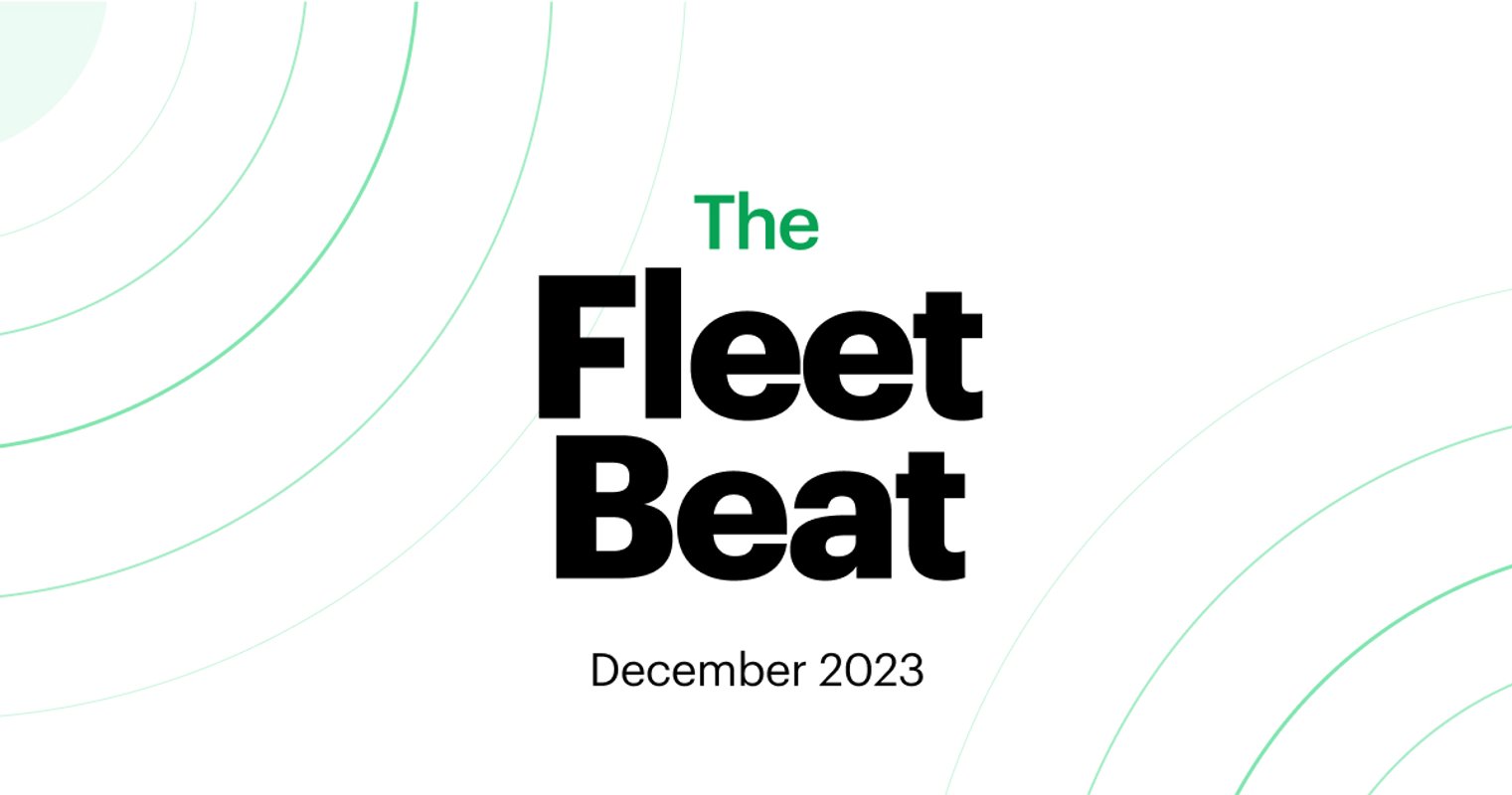 Fleet Beat: The Top Fleet Industry Articles of December 2023