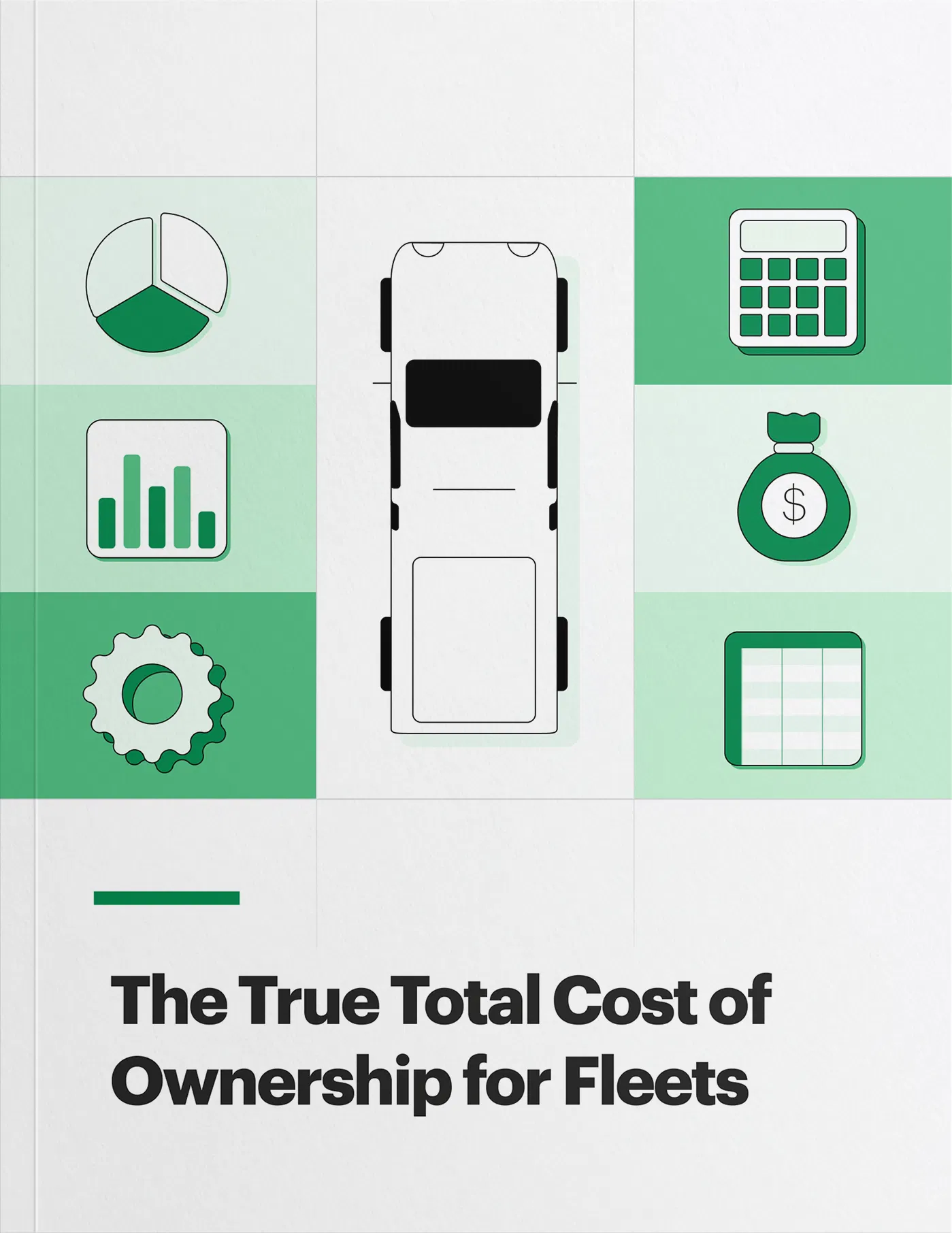 The True Total Cost of Ownership for Fleets White Paper