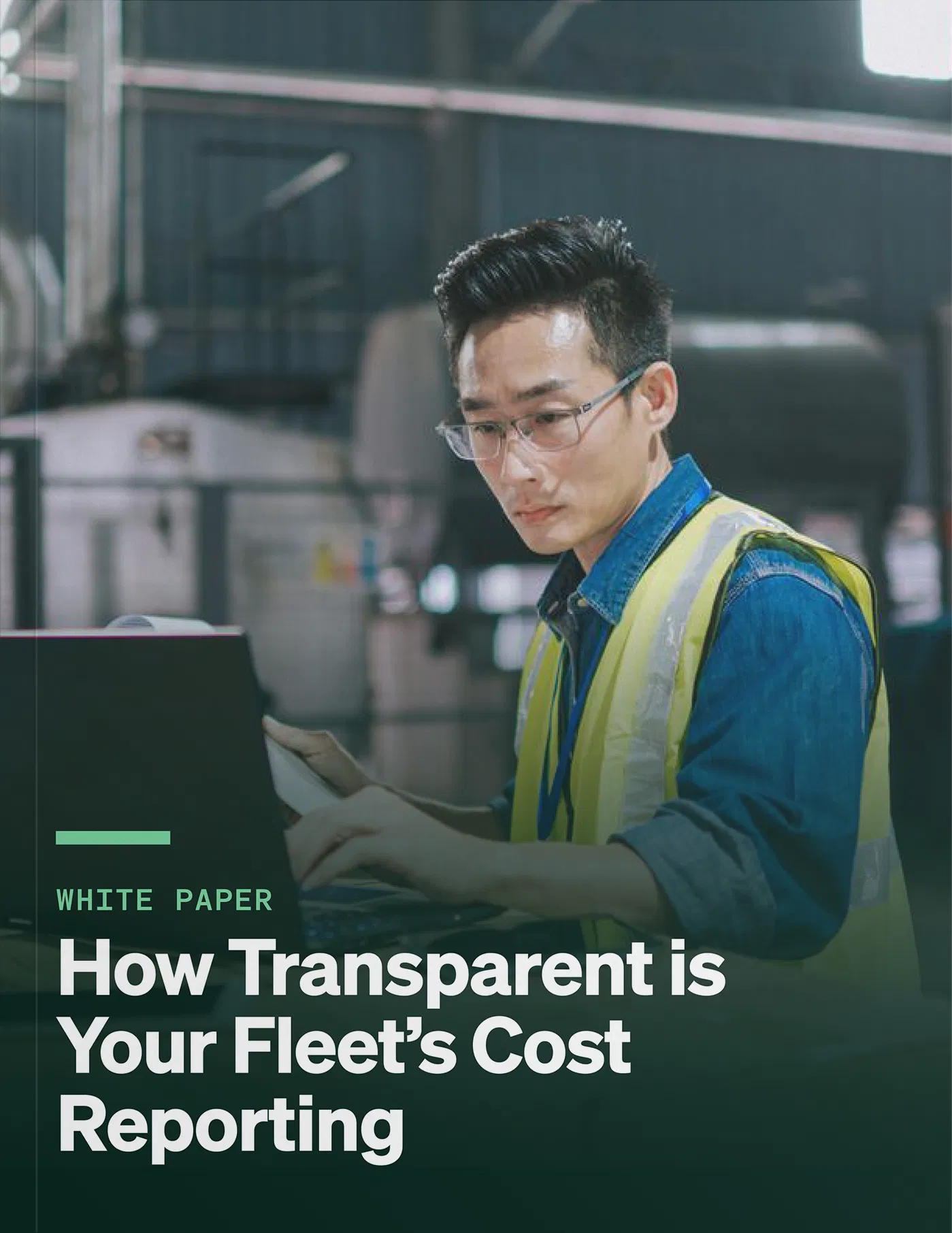 How Transparent Is Your Fleet's Cost Reporting White Paper