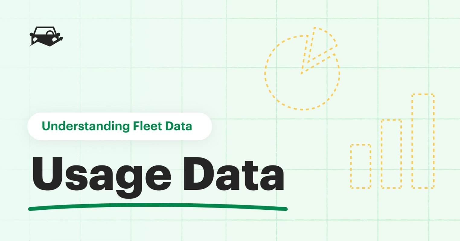 Understanding Fleet Data: Asset Usage