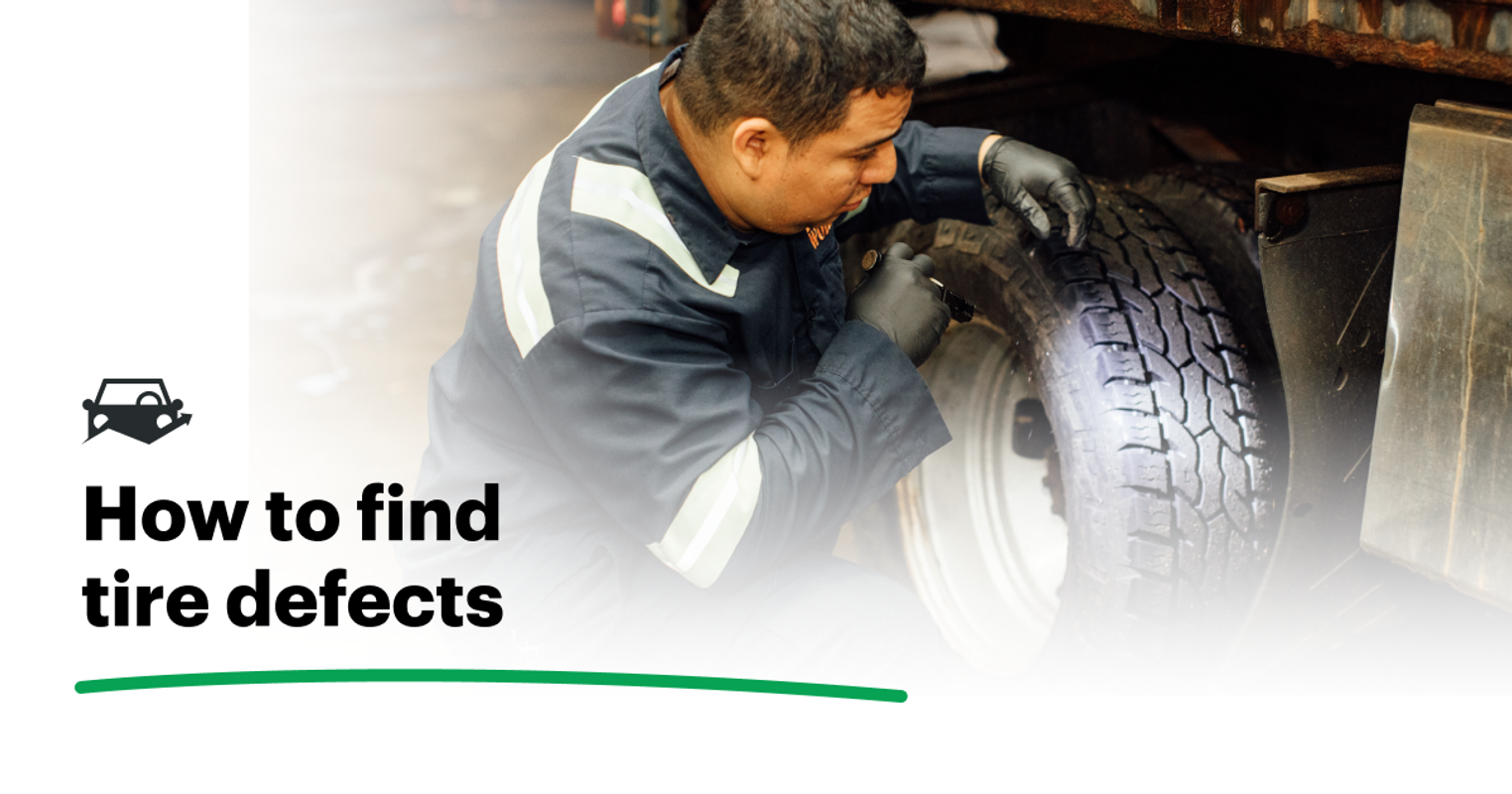 Tire Inspections: How to Inspect Tires & Prevent Issues