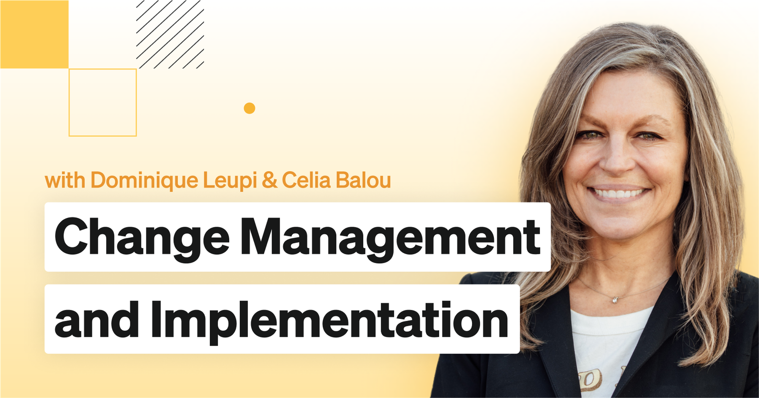 Change Management and Implementation