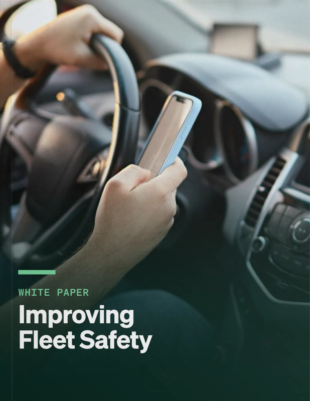Improving Fleet Safety with Driver Monitoring Systems White Paper